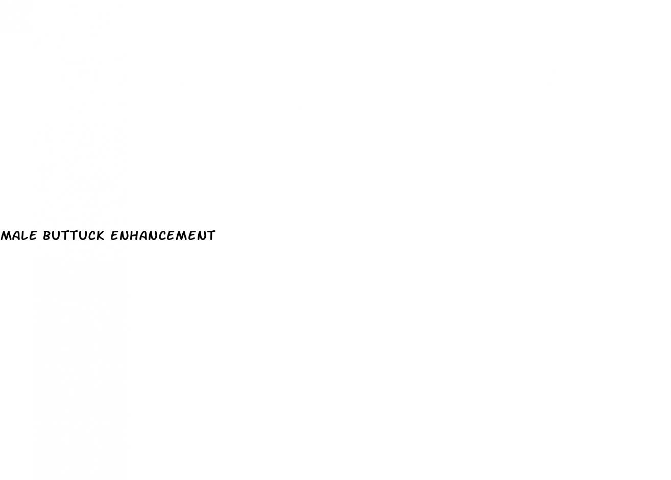 male buttuck enhancement