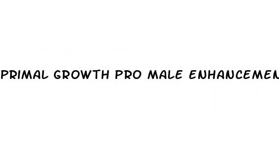 primal growth pro male enhancement