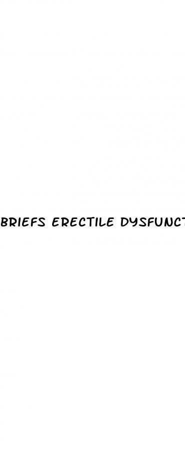 briefs erectile dysfunction