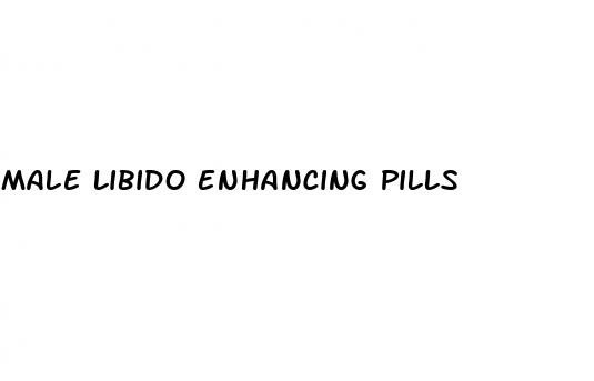 male libido enhancing pills