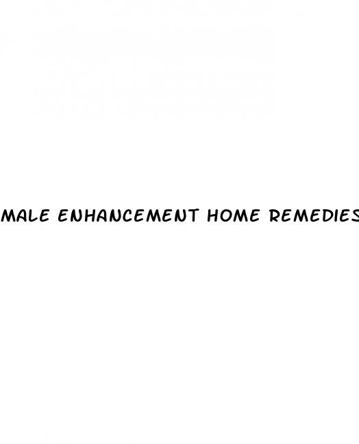 male enhancement home remedies