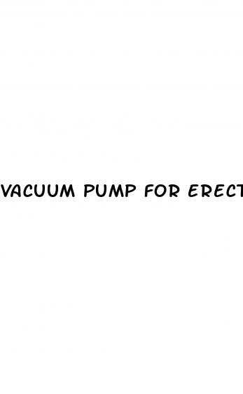 vacuum pump for erectile dysfunction