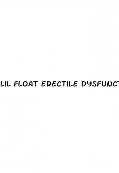 lil float erectile dysfunction 1 5 lyrics