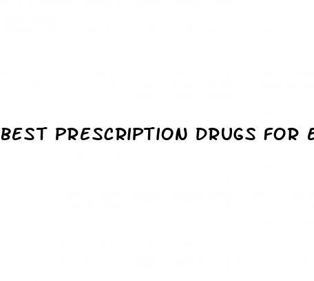 best prescription drugs for erectile dysfunction