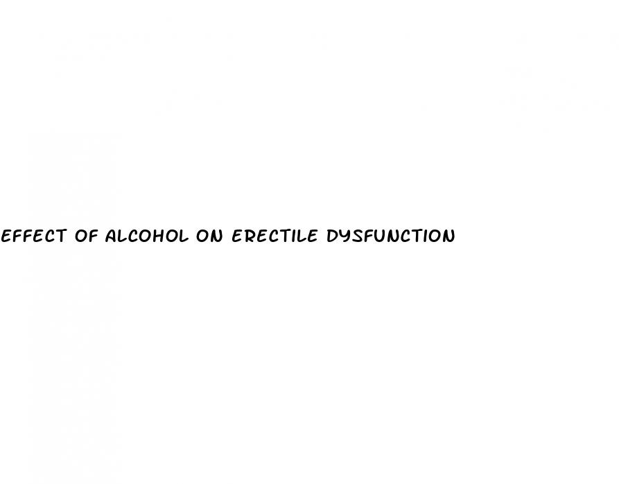 effect of alcohol on erectile dysfunction