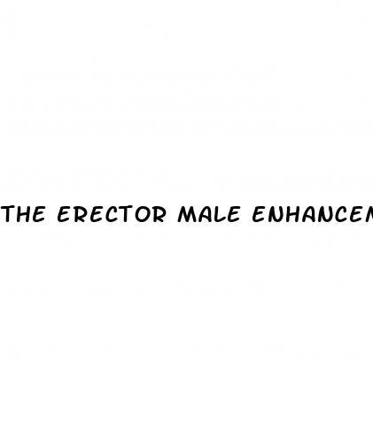 the erector male enhancement pill