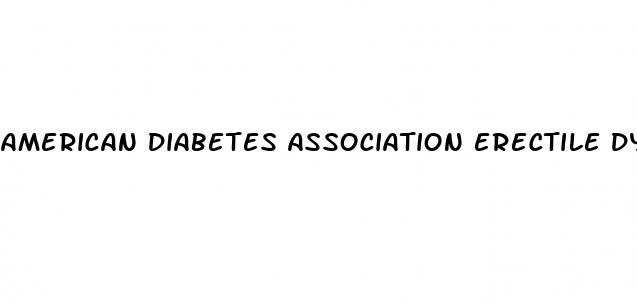 american diabetes association erectile dysfunction