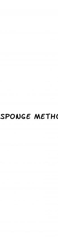 sponge method for male enhancement