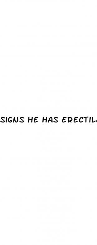 signs he has erectile dysfunction