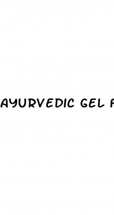 ayurvedic gel for erectile dysfunction