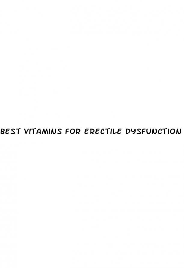 best vitamins for erectile dysfunction