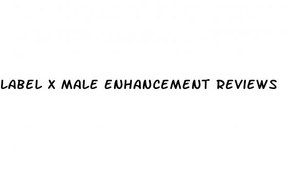 label x male enhancement reviews