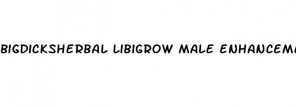 bigdicksherbal libigrow male enhancement pill