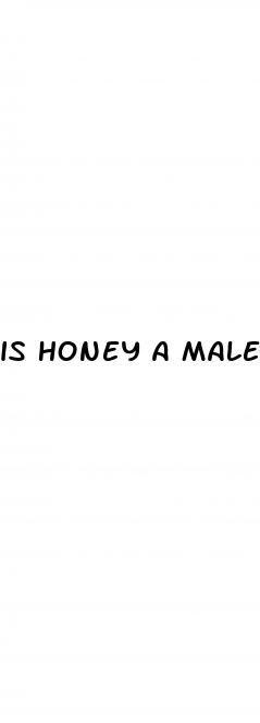 is honey a male enhancement