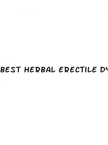 best herbal erectile dysfunction medication
