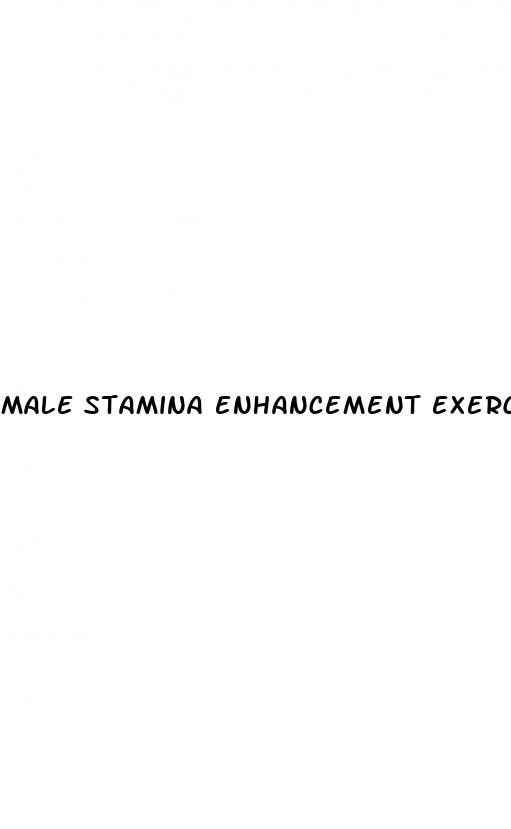 male stamina enhancement exercise