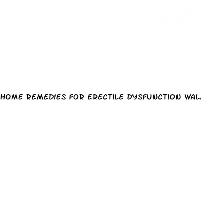 home remedies for erectile dysfunction walmart