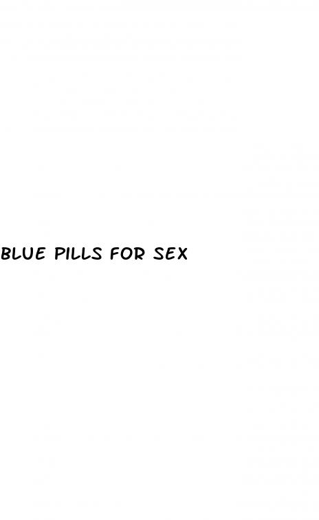 blue pills for sex
