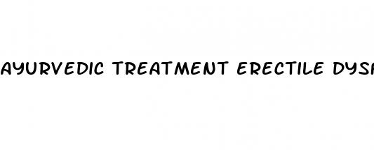 ayurvedic treatment erectile dysfunction kerala
