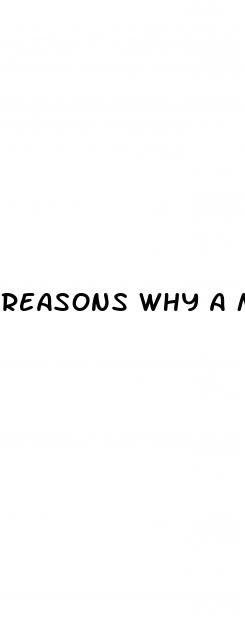 reasons why a man has erectile dysfunction