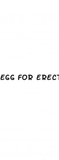 egg for erectile dysfunction