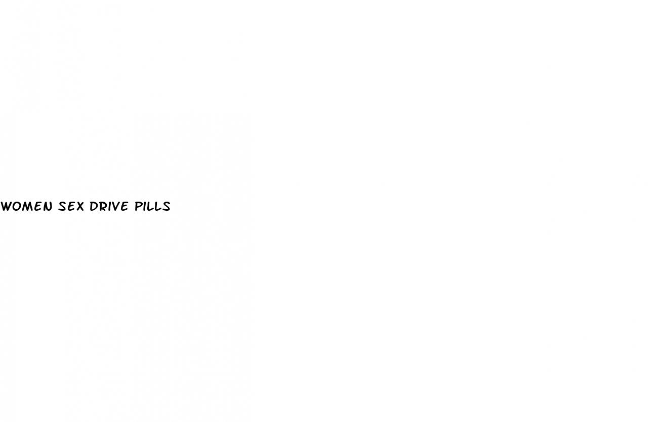women sex drive pills