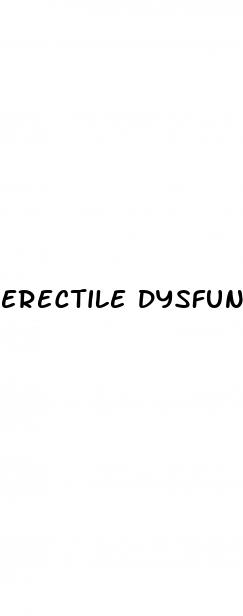 erectile dysfunction can be caused by