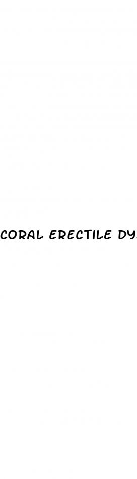 coral erectile dysfunction meme