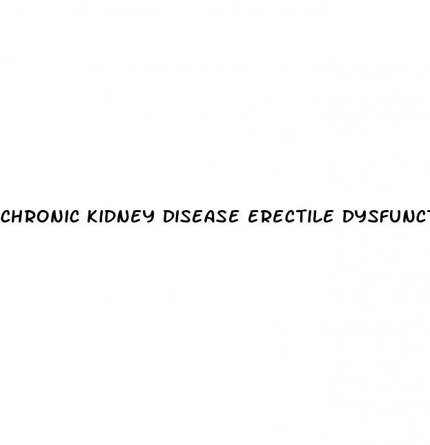 chronic kidney disease erectile dysfunction