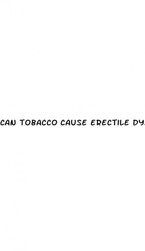 can tobacco cause erectile dysfunction