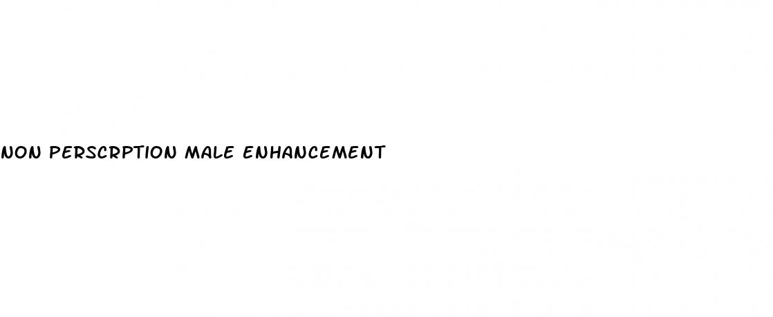 non perscrption male enhancement