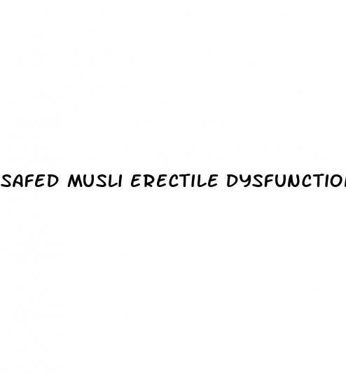 safed musli erectile dysfunction