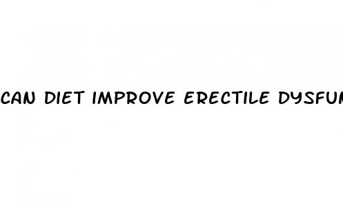 can diet improve erectile dysfunction