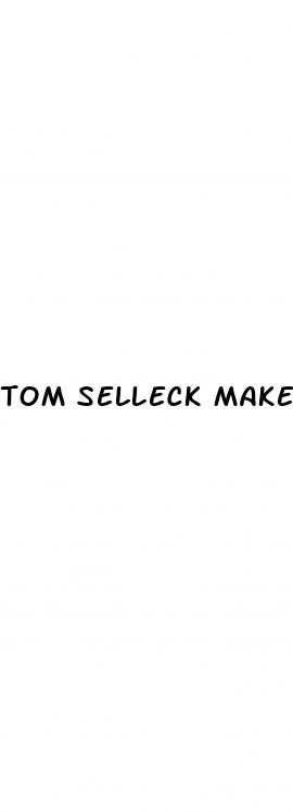 tom selleck makes male enhancement pills