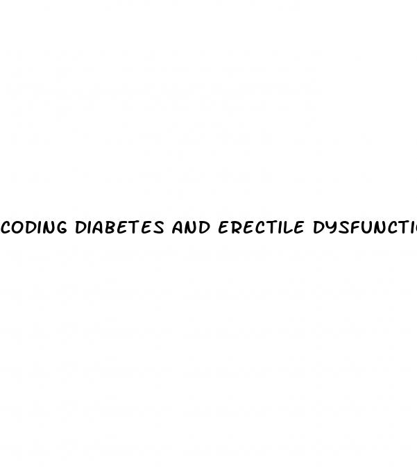 coding diabetes and erectile dysfunction