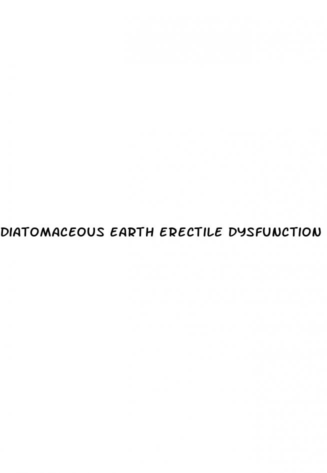 diatomaceous earth erectile dysfunction