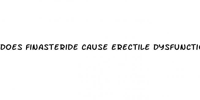 does finasteride cause erectile dysfunction
