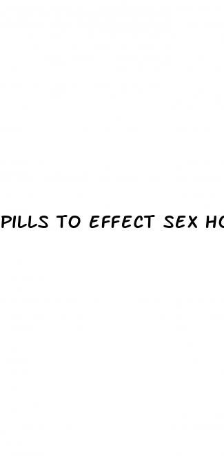 pills to effect sex hormones