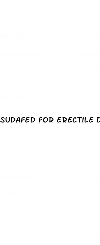 sudafed for erectile dysfunction