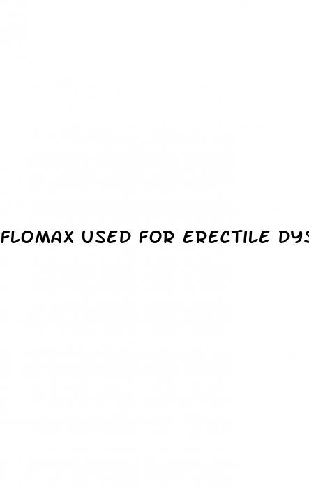 flomax used for erectile dysfunction