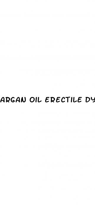 argan oil erectile dysfunction