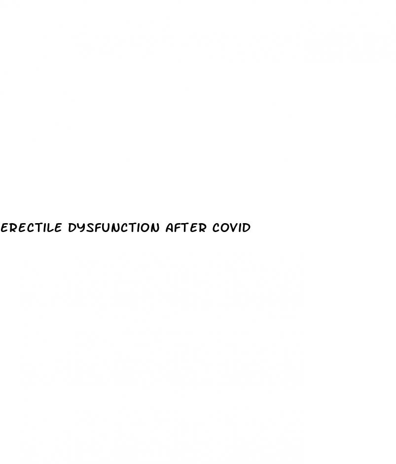 erectile dysfunction after covid