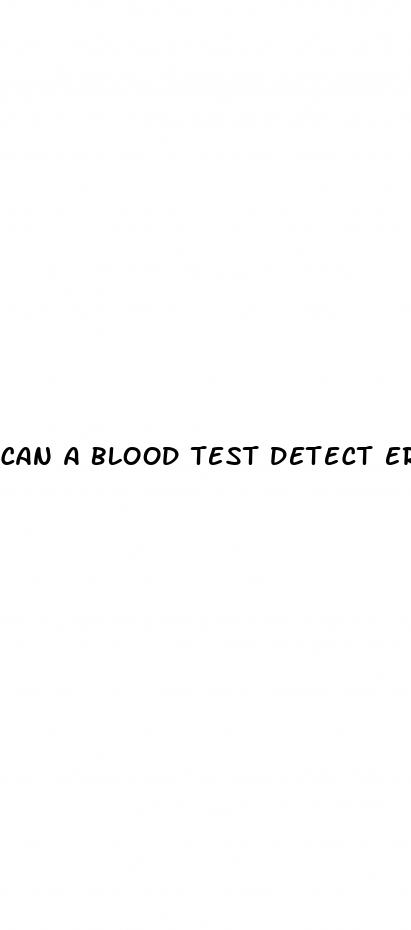 can a blood test detect erectile dysfunction