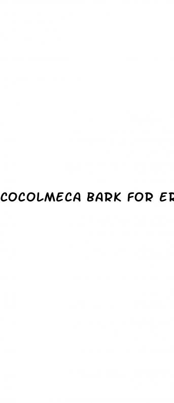 cocolmeca bark for erectile dysfunction