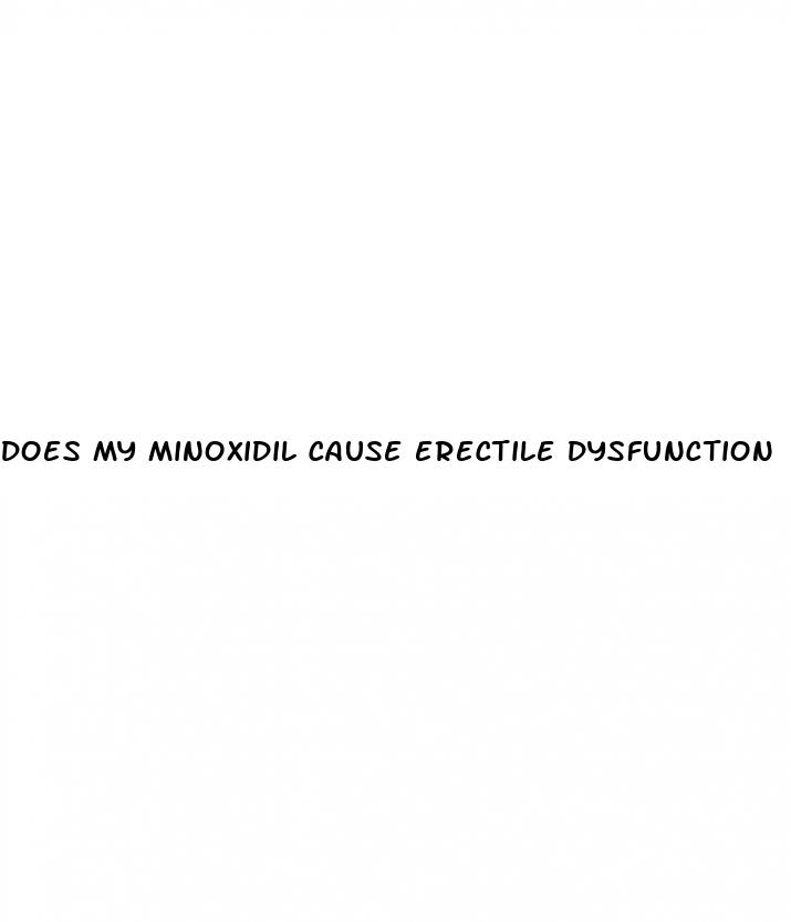 does my minoxidil cause erectile dysfunction