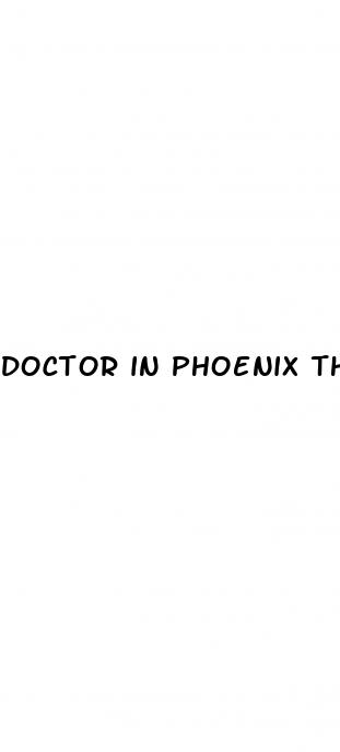 doctor in phoenix that help erectile dysfunction