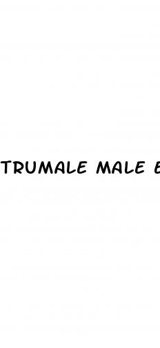 trumale male enhancement reviews