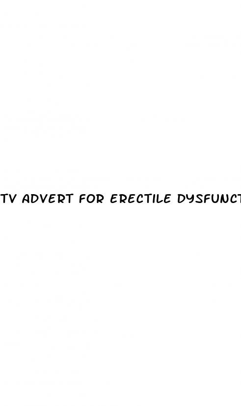 tv advert for erectile dysfunction