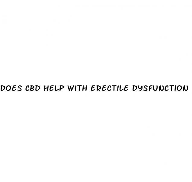 does cbd help with erectile dysfunction