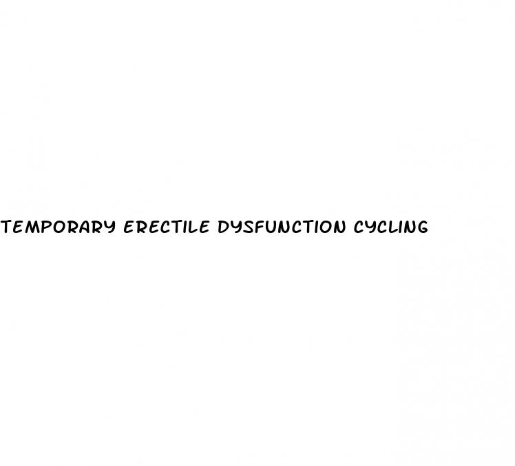 temporary erectile dysfunction cycling